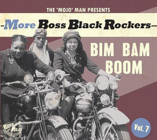 Various Artists- More Boss Black Rockers 7: Bim Bam Boom (Various Artists)