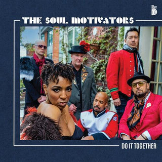 Soul Motivators- Do It Together