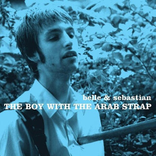 Belle & Sebastian- The Boy With The Arab Strap (25th Anniversary Edition)