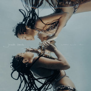 Jamila Woods- Water Made Us