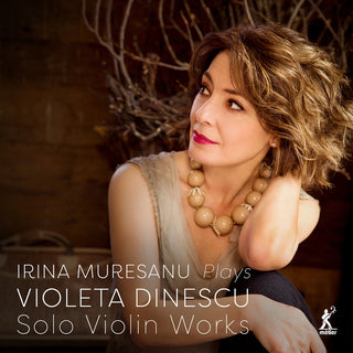 the album cover for Dinescu / Muresanu - Solo Violin Works