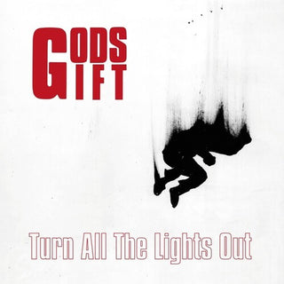 Gods Gift- Turn All The Lights Out