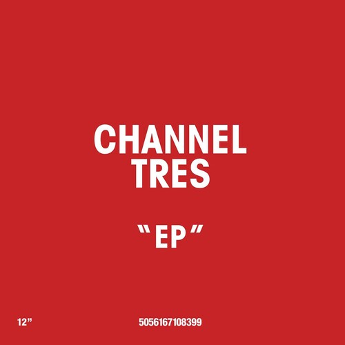 Channel Tres- Channel Tres (PREORDER)