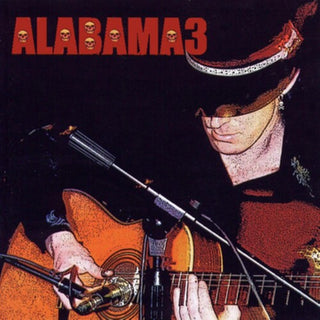 Alabama 3- Last Train To Mashville Vol. 2 (Vinyl)