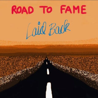 Laid Back- Road To Fame