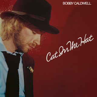 Bobby Caldwell- Cat In The Hat