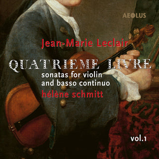 the album cover for Leclair / Schmitt / Guerrier - Quatrieme Livre Vol. 1