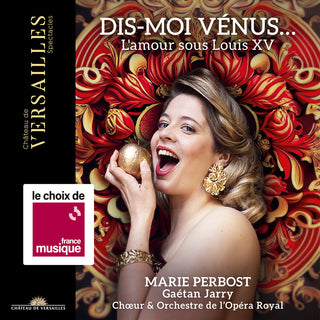 the album cover for Duni / Francoeur / Perbost - Dis-Moi Venus - L Amour Sous Louis Xv