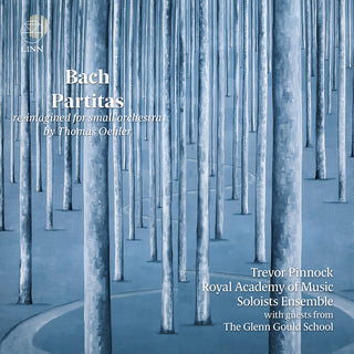 the album cover for J Bach .S. / Pinnock / Glenn Gould School - Partitas (Re-Imagined For Small Orchestra)