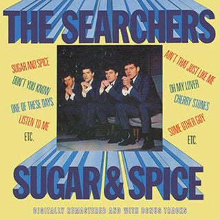 The Searchers- Sugar & Spice Plus Bonus Tracks