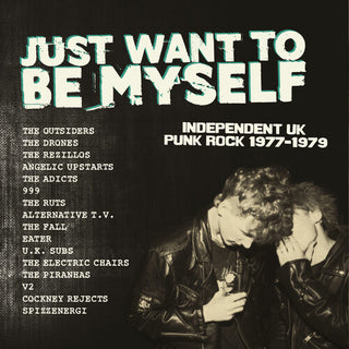 Just Want To Be Myself: UK Punk Rock 1977-1979 / Various