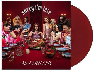 Mae Muller- Sorry I'm Late