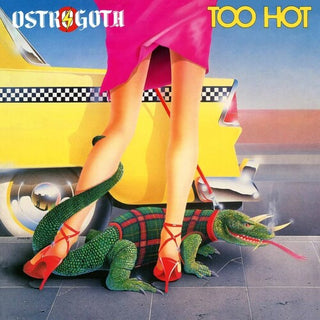 Ostrogoth- Too Hot