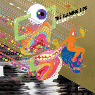 The Flaming Lips- Greatest Hits, Vol. 1