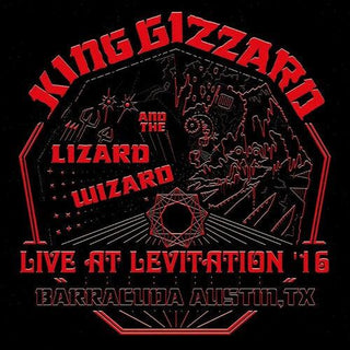 King Gizzard and the Lizard Wizard- Live At Levitation '16