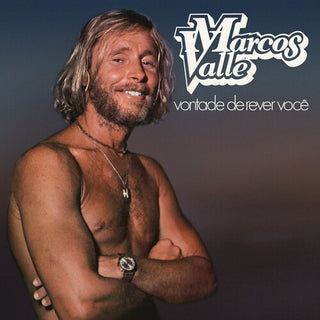 Marcos Valle- Vontade De Rever Voce