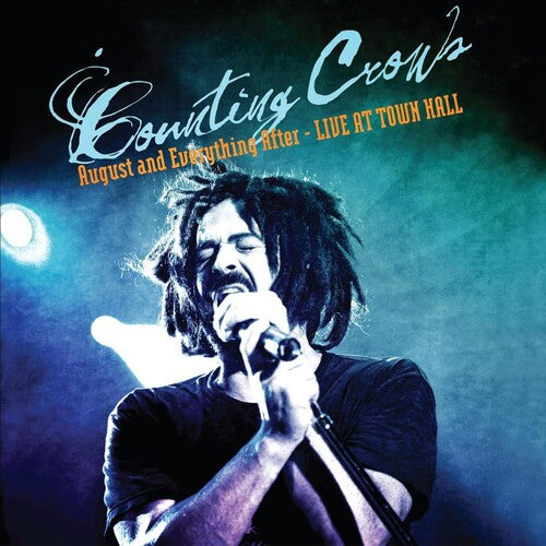 Counting Crows- August And Everything After: Live At Town Hall