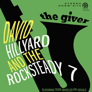 David Hillyard & the Rocksteady 7- Giver - Green