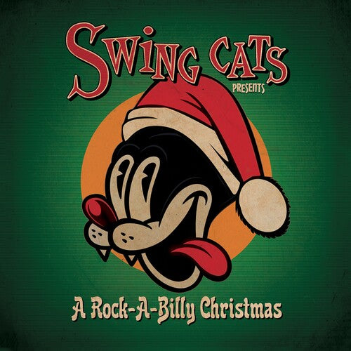 Swing Cats- Swing Cats Presents A Rockabilly Christmas - Green (PREORDER)