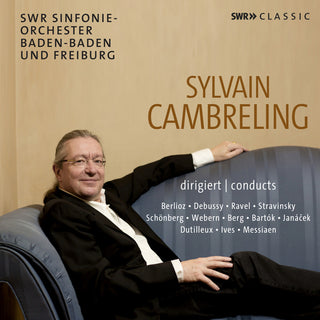 the album cover for Bartok / Berg / Debussy - Sylvain Cambreling Conducts