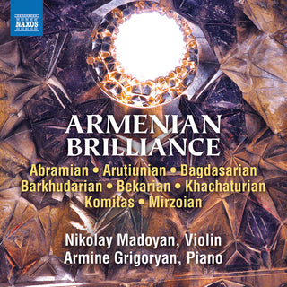 the album cover for Abramian / Arutiunian / Madoyan - Armenian Brilliance