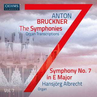 the album cover for Bruckner / Maintz / Albrecht - Bruckner Symphonies, Vol. 7