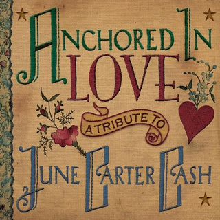 Various- Anchored In Love - A Tribute To June Carter Cash (Various Artists)