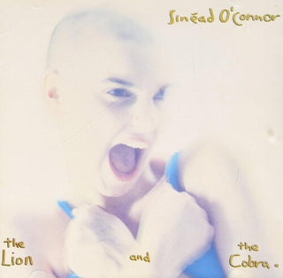 Sinead O'Connor- The Lion & The Cobra