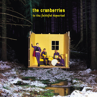 The Cranberries- To The Faithful Departed [Super Deluxe 3 CD]