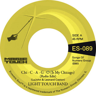 Light Touch Band & Magic Touch- Chi - C - A - G - O (Is My Chicago) b/w Sexy Lady (Radio Edit)