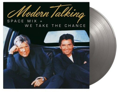 Modern Talking- Space Mix / We Take The Chance - Limited 180-Gram Silver Colored Vinyl (PREORDER)