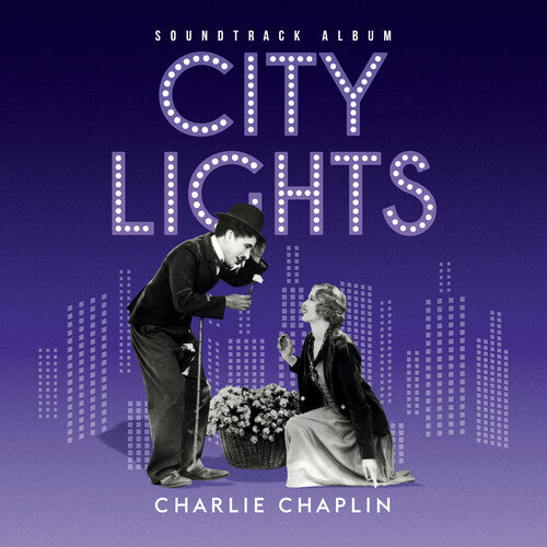 Charlie Chaplin- City Lights (Original Soundtrack) (PREORDER)