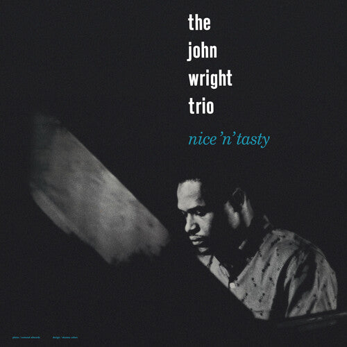 John Trio Wright- Nice 'N' Tasty (PREORDER)