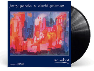 Jerry Garcia/David Grisman- So What -BF23