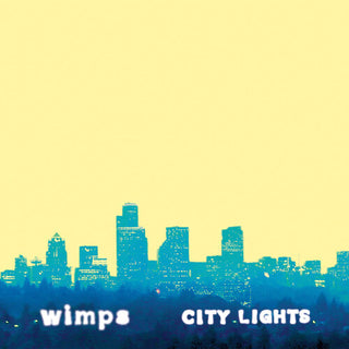 Wimps- City Lights