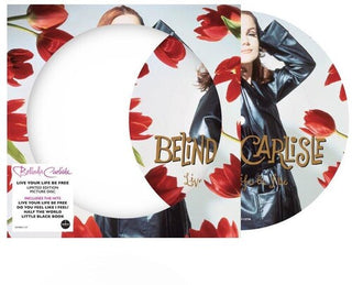 Belinda Carlisle- Live Your Life Be Free - Picture Disc Vinyl