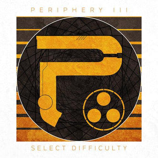 Periphery- Periphery III: Select Difficulty