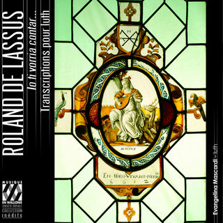 the album cover for Di Lasso / Mascardi / Demmer - Io Ti Vorria Contar... Transcriptions For Lute