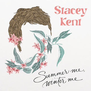 Stacy Kent- Summer Me Winter Me