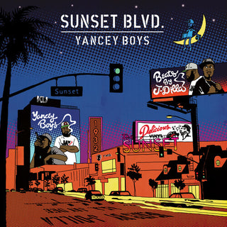 Yancey Boys- Sunset Blvd