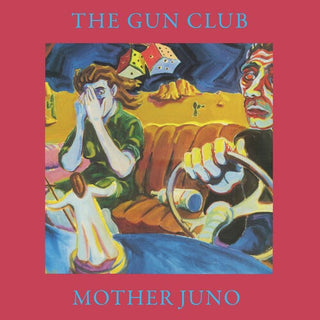 The Gun Club- Mother Juno