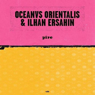 Ilhan Ersahin- Pire / Mesta (Vinyl)