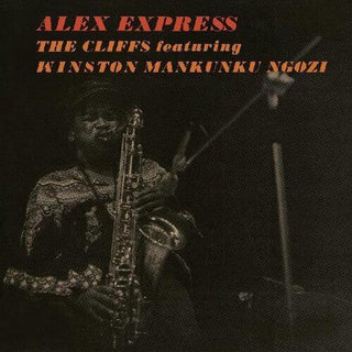 The Cliffs- Alex Express (Vinyl)