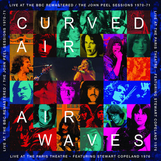 Curved Air- AirWaves - Live At The BBC Remastered / Live At The Paris Theatre