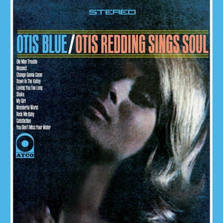 Otis Redding- Otis Blue- Otis Redding Sings Soul (PREORDER)