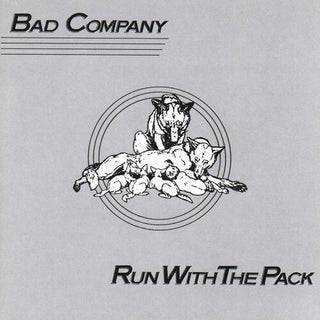 Bad Company- Run With The Pack