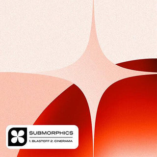 Submorphics- Blastoff (Vinyl)