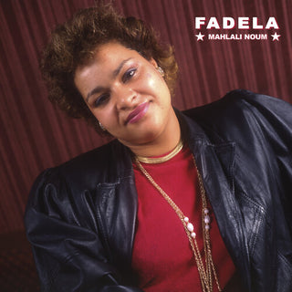 Fadela- Mahlali Noum