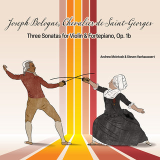 the album cover for Bologne / Mcintosh / Vanhauwaert - Three Sonatas For Violin & Fortepiano Op. 1b
