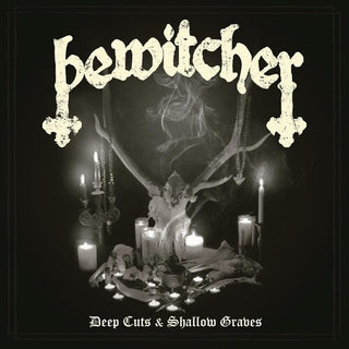 Bewitcher- Deep Cuts & Shallow Graves